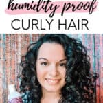 how to humidity proof curly hair