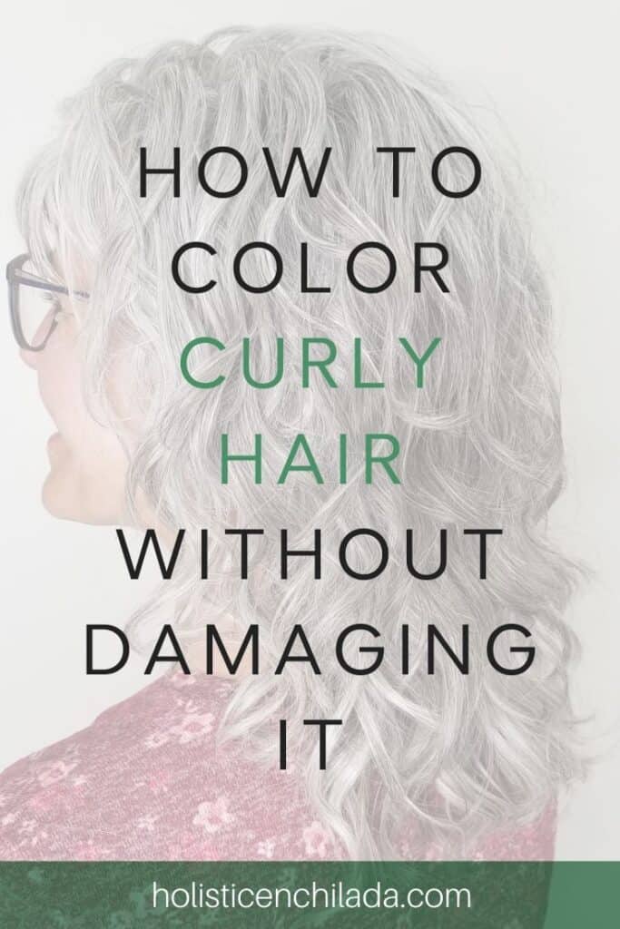 how to color curly hair without damaging it